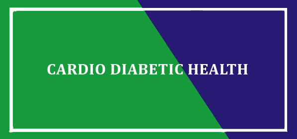 CARDIO DIABETIC HEALTH